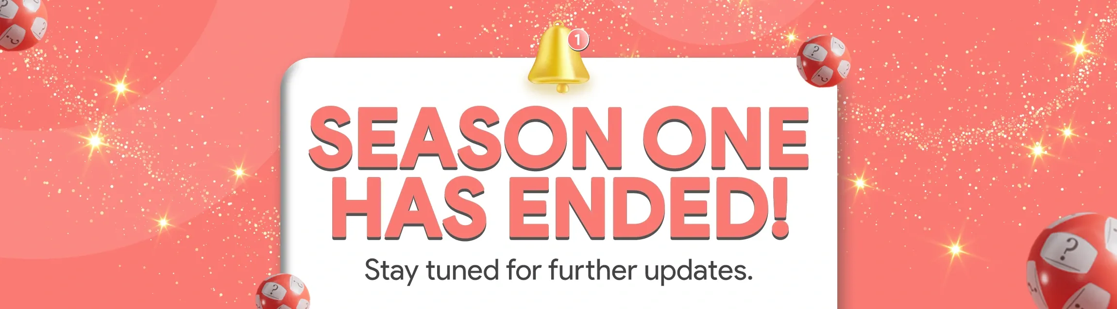 Season 1 End Banner